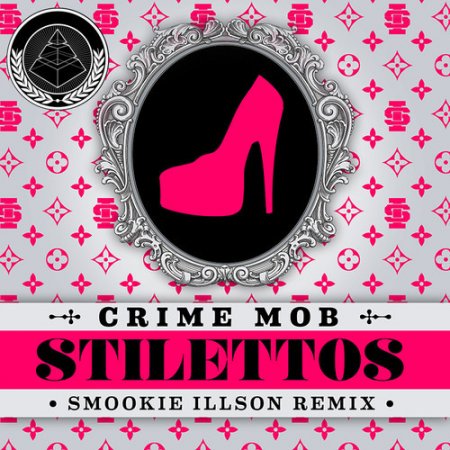 Crime Mob - Stilettos (Smookie Illson Remix)