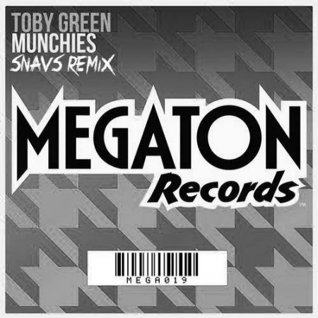 Toby Green  Munchies (Snavs Remix)