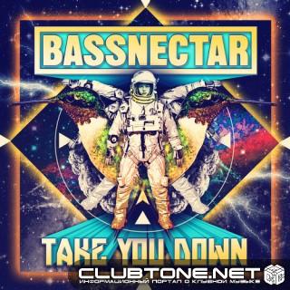 Bassnectar – Take You Down (Original Mix)
