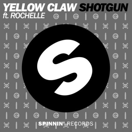 Yellow Claw - Shotgun (feat. Rochelle)