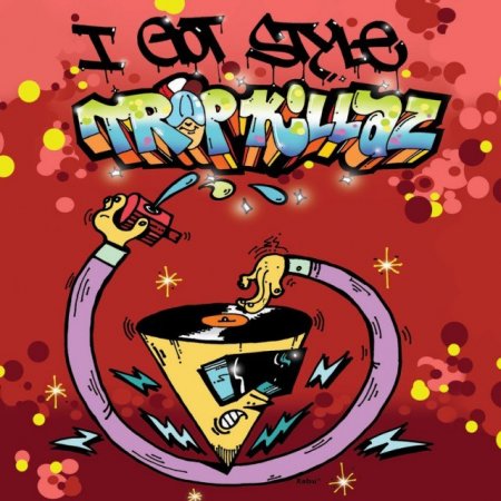 Tropkillaz - I Got Style