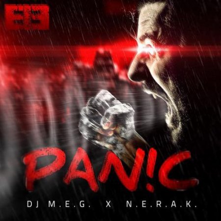 DJ M.E.G. & N.E.R.A.K. - Pan!c (Original Trap Mix)