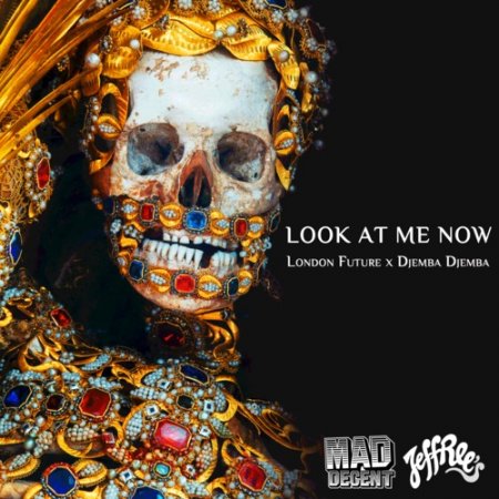 Djemba Djemba & London Future feat. Ifa Sayo - Look At Me Now (Original Mix)