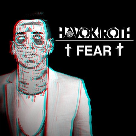 Havok Roth - FEAR (Original Mix)
