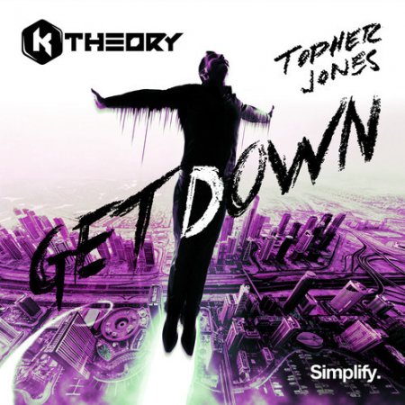 K Theory & Topher Jones - Get Down (Original Mix)