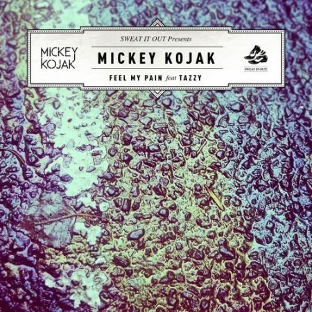 Mickey Kojak - Feel My Pain ft. Tazzy (Enschway Remix)