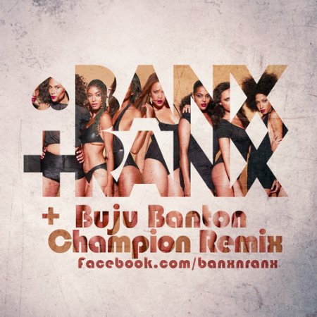 Buju Banton - Champion (Banx & Ranx Remix)