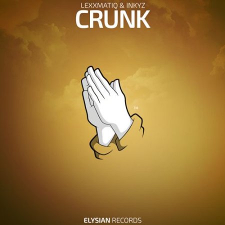 Lexxmatiq & Inkyz - Crunk (Original Mix)