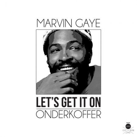 Marvin Gaye - Let's Get It On (Onderkoffer Remix)