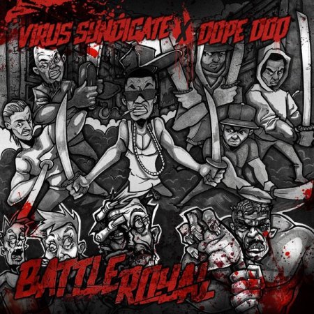 Virus Syndicate & Dope D.O.D. - Battle Royal (Original Mix)