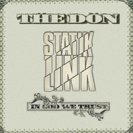 Statik Link - The Don (Original Mix)