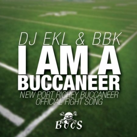 Dj Ekl, BBK - Buccaneers (Football Version)