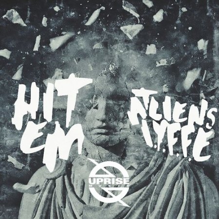 ATLiens & I.Y.F.F.E - Hit Em (Original Mix)
