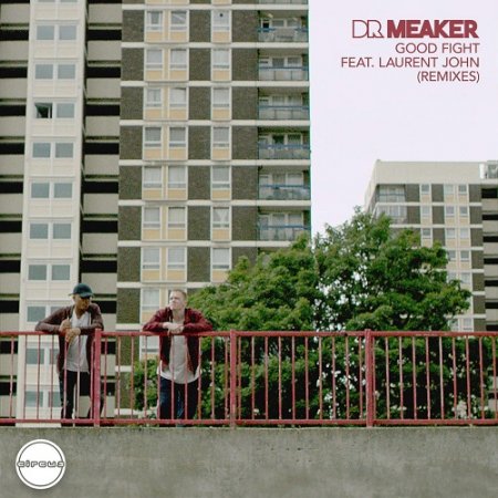 Dr Meaker - Good Fight (DISKORD Remix)